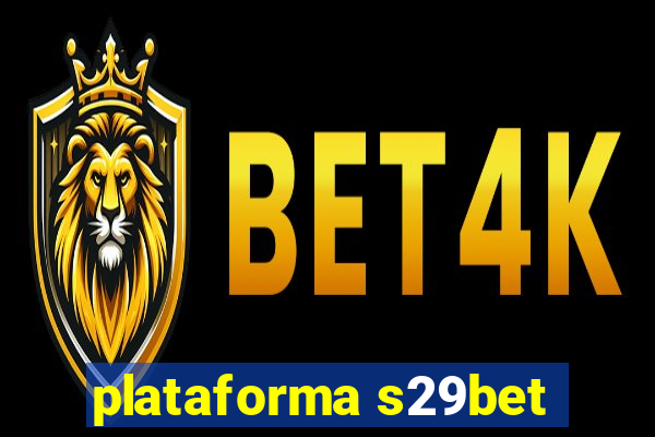 plataforma s29bet